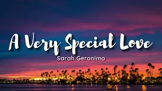 Sarah Geronimo - A Very Special Love (lyrics) 🎶I found a very special love in you🎶