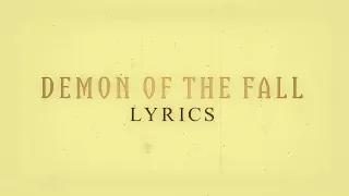 OPETH - DEMON OF THE FALL (With Lyrics)