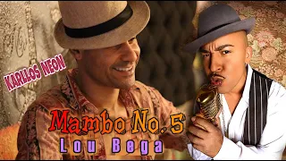 Lou Bega - Mambo No. 5 (A Little Bit of...) Karllos Neon (Official Video Cover)