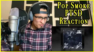 (Trash Pass Smash) Pop Smoke - PTSD Reaction