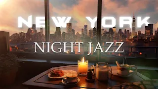 Soft New York Jazz Night Music , Sax Jazz Relaxing Music , Ethereal Piano Jazz Instrumental BGM