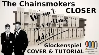 The Chainsmokers - Closer ft. Halsey💗🎺XYLOPHONE GLOCKENSPIEL COVER+TUTORIAL🎧EASY