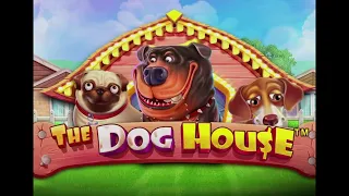 🐶 The Dog House 🏠 (Pragmatic Play) Video Slots Tutorial