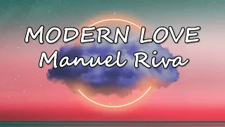 Manuel Riva - Modern Love feat. IRAIDA