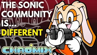 Why the Sonic Community Is... Different