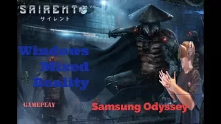 Feel like a cyber ninja in VR! (Sairento VR) Samsung Odyssey for Windows Mixed Reality