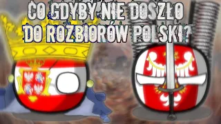 Co gdyby nie doszło do rozbiorów Polski? || specjal na 3 maja ||