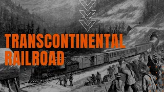 Transcontinental Railroad