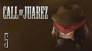 Прохождение Call of Juarez - #5 [Поезд]