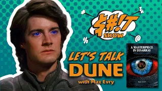 Sh*t Show Podcast: Dune (1984)