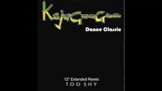 Kajagoogoo - Too Shy (12" Extended Remix)