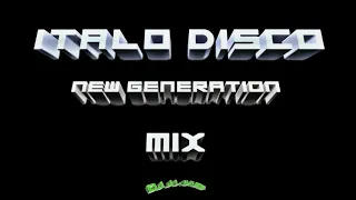 ITALO DISCO NEW GENERATION MIX