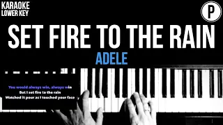 Adele - Set Fire To The Rain Karaoke LOWER KEY Slowed Acoustic Piano Instrumental Cover Lyrics