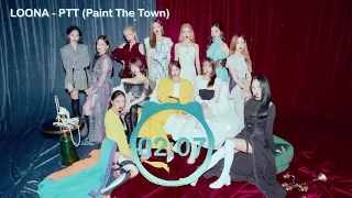 LOONA (이달의 소녀) - PTT (Paint The Town) (3D Audio + Bass Boosted)