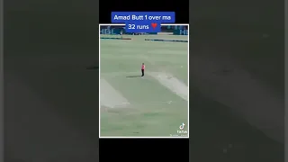 Amad butt scored 32 in one over