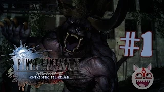 Final Fantasy XV: Episode Duscae - Part 1/3 (Final Fantasy 15 Demo)