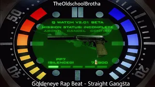 Goldeneye 007 (N64) Rap Beat - Straight Gangsta