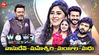 Wow 3 | Vasudev, Maheshwari, Manjula, Madhu | 18th January 2022 | Full Episode | ETV Telugu