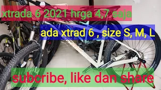 ready xtrada 6 size L dan stok2 yg lain #jualbelisepeda #xtrada #polygon #sepeda