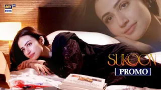 Sukoon | Promo | Upcoming Episode 36 | Sana Javed | ARY Digital