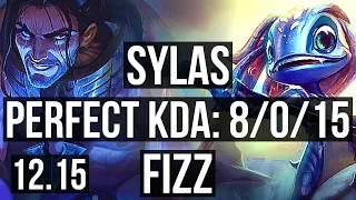 SYLAS vs FIZZ (MID) | 8/0/15, Legendary, 300+ games | TR Master | 12.15