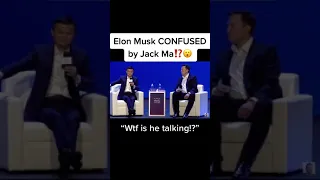 Elon Musk CONFUSED By Jack Ma #Shorts
