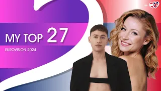 My Top 27 - Eurovision 2024 (NEW: 🇦🇹🇬🇧)