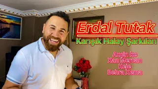 Erdal Tutak & Karışık Halay Axçin ke Xan Mercan Keje Behra Xema Yeni 2022