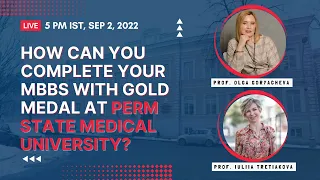 How can you complete your MBBS with Gold Medal at one of the oldest medical university in Russia?