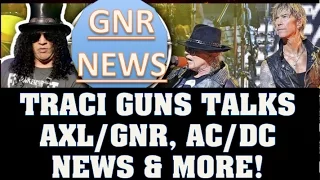 Guns N' Roses News  Traci Guns Talks Axl Rose & Reunion & New Tommy Stinson Interview & AC/DC News!