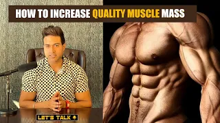 How to increase the QUALITY MUSCLE MASS - Guru Mann (LET'S TALK)
