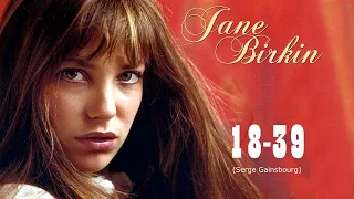 18-39 (Jane Birkin)