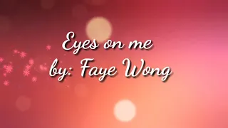 Faye Wong- Eyes on me (karaoke version)