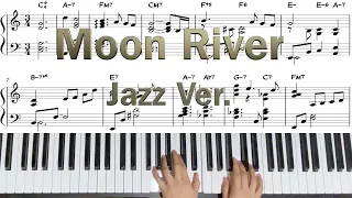 Moon River(Henry Mancini) Jazz Ver. | 티파니에서 아침을(Breakfast at Tiffany’s) OST | 재즈피아노 | 악보sheet music