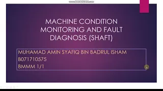 Machine condition monitoring and fault diagnosis (Shaft) Part 3