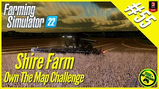 Shire Farm Own The Map Challenge #55 | Farming Simulator 22 | Let's Play | FS22