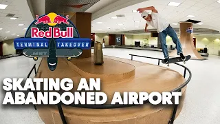 Jake Wooten Skates An Abandoned Airport | Red Bull Terminal Takeover