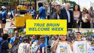 True Bruin Welcome Week 2022