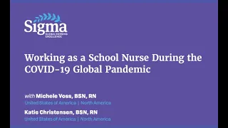 Working as a School Nurse During the COVID 19 Global Pandemic