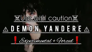 ☠️Manifest A Demon Yandere Right Now☠️ (Forced+Intense+Experimental+powerful)!Use at your own risk!