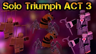 Solo Triumph ACT 3 HALLOWEEN EVENT Only Golden Soldier Roblox Tower Defense Simulator