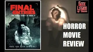 FINAL ENTRIES: THE VIDEO DIARY OF MADI O ( 2012 ) Found Footage Horror Movie Review