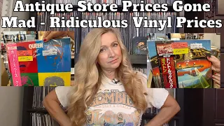 Antique Store Outrage! Crazy Prices For Vinyl Records!