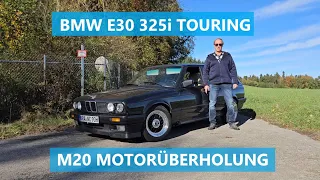 BMW 325i Touring E30 wieder flott gemacht M20 Zylinderkopf überholt Motor und Getriebe abgedichtet