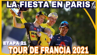 RESUMEN ETAPA 21 ➤ TOUR DE FRANCIA 2021 🇫🇷 La Fiesta en Paris