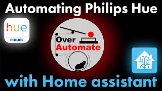 Automating Philips Hue with Home Assistant