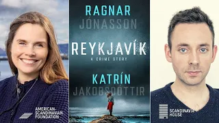 Reykjavík: A Crime Story | With P.M. of Iceland Katrín Jakobsdóttir & Ragnar Jónasson