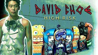 David Choe: High Risk (2015) | Full Documentary | David Choe | Harry Kim | Kevin Smith