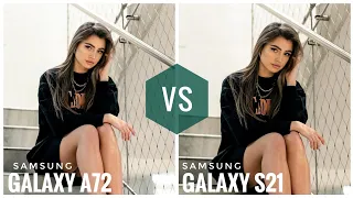 Samsung Galaxy A72 vs Samsung Galaxy S21 | Camera Comparison
