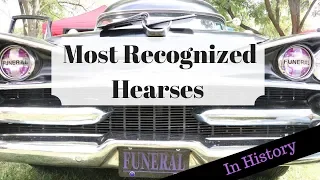 Recognizable Hearses Through History